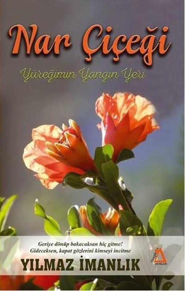 Nar Çiçeği Yüreğimin Yangın Yeri - Sisyphos Yayınları - Image 1