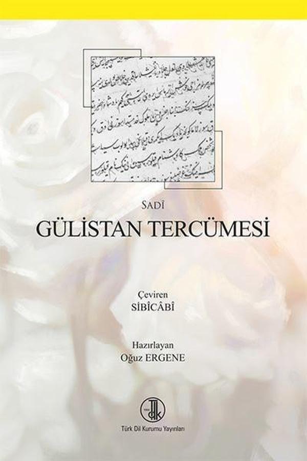 Gülistan Tercümesi - Türk Dil Kurumu Yayınları - Image 1