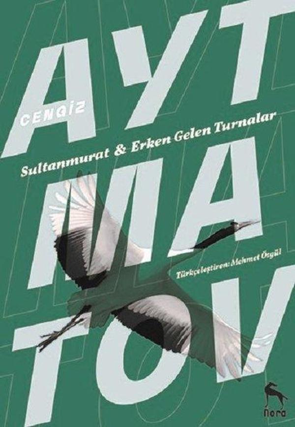 Erken Gelen Turnalar Sultan Murat - Nora - Image 1