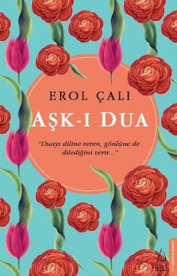Aşk-ı Dua - Destek Yayınları - Image 1