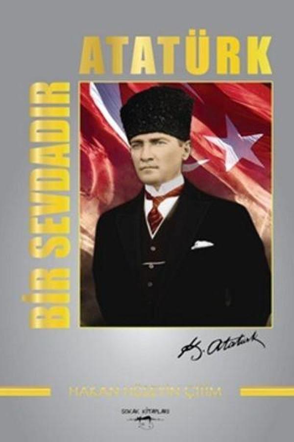 Bir Sevdadır Atatürk - Sokak Kitapları Yayınları - Image 1