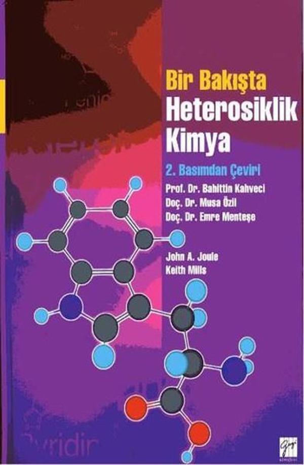 Bir Bakışta Heterosiklik Kimya - Gazi Kitabevi - Image 1