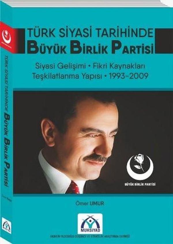 Türk Siyasi Tarihinde Büyük Birlik Partisi - Muhsiyad - Image 1