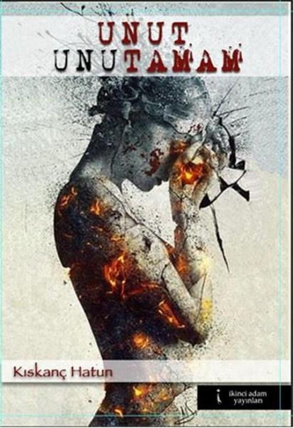 Unut Unutamam - İkinci Adam Yayınları - Image 1