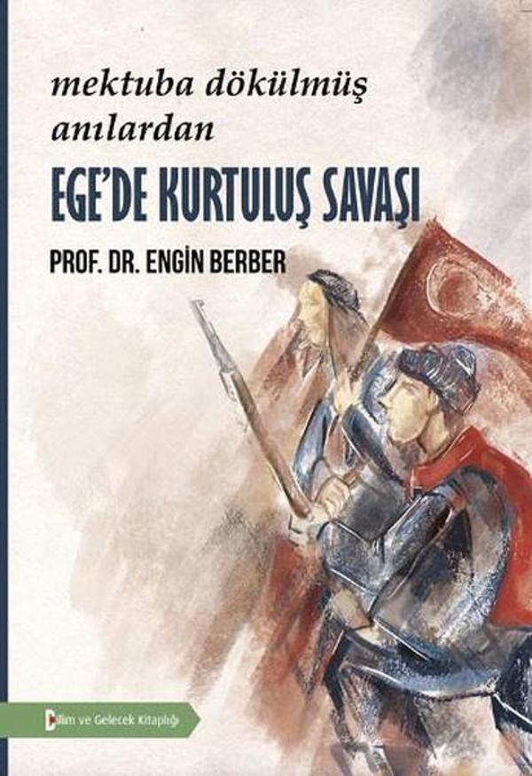 Ege'de Kurtuluş Savaşı - Bilim ve Gelecek - Image 1