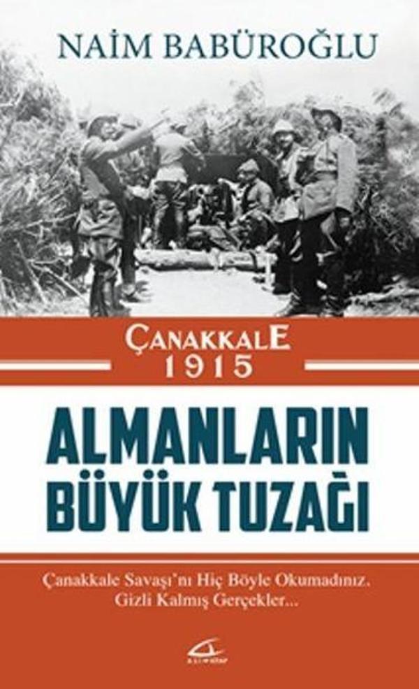 Çanakkale 1915 Almanların Büyük Tuzağı - Asi Kitap - Image 1