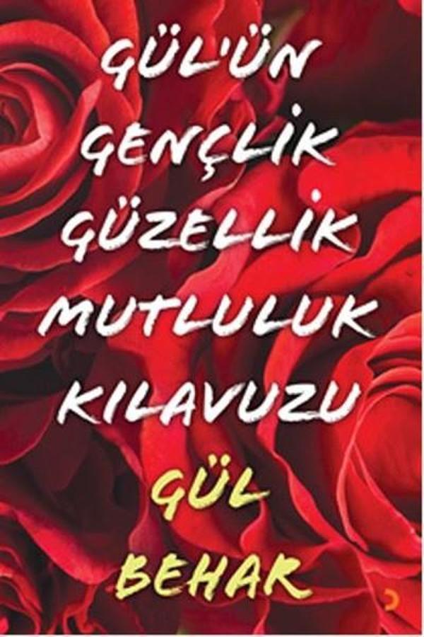 Gül'ün Gençlik Güzellik Mutluluk Kılavuzu - Cinius Yayınevi - Image 1