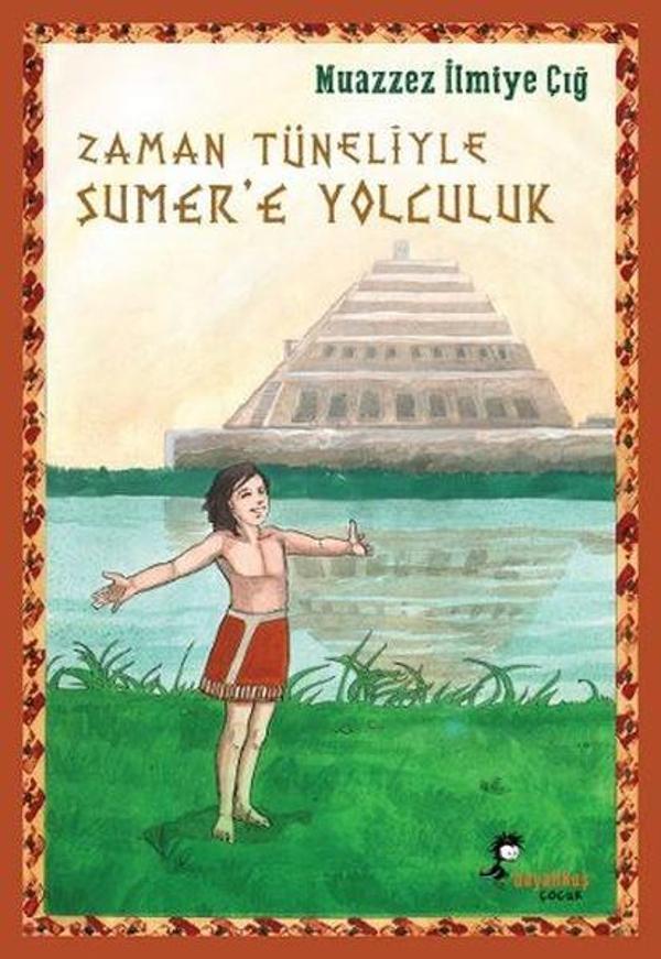 Zaman Tüneliyle Sümer'e Yolculuk - Boyalı Kuş Çocuk - Image 1