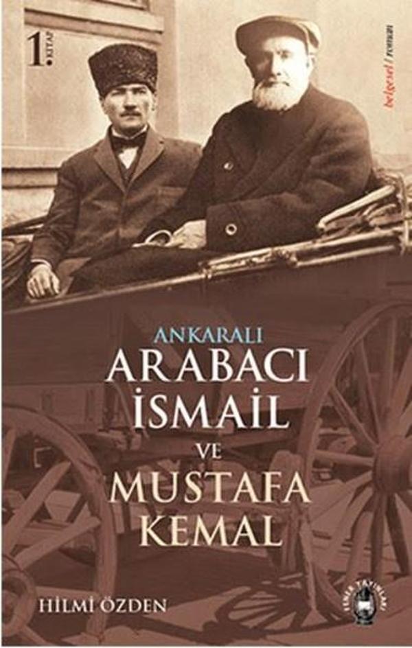 Ankaralı Arabacı İsmail ve Mustafa Kemal - Fener Yayınları - Image 1