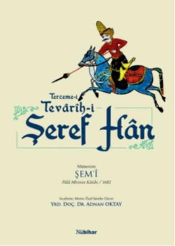 Terceme-i Tevarih-i Şeref Han - Nubihar Yayınları - Image 1