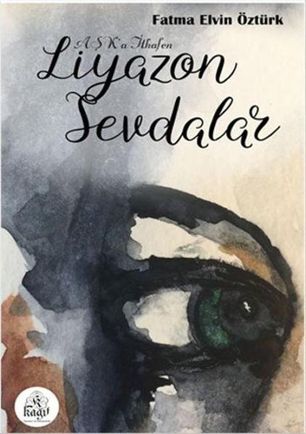 Liyazon Sevdalar - Kağıt Yayınevi ve Danışmanlık - Image 1
