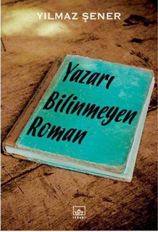 Yazarı Bilinmeyen Roman - İthaki Yayınları - Image 1