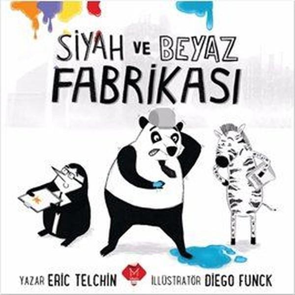 Siyah ve Beyaz Fabrikası - Mikado Yayınları - Image 1