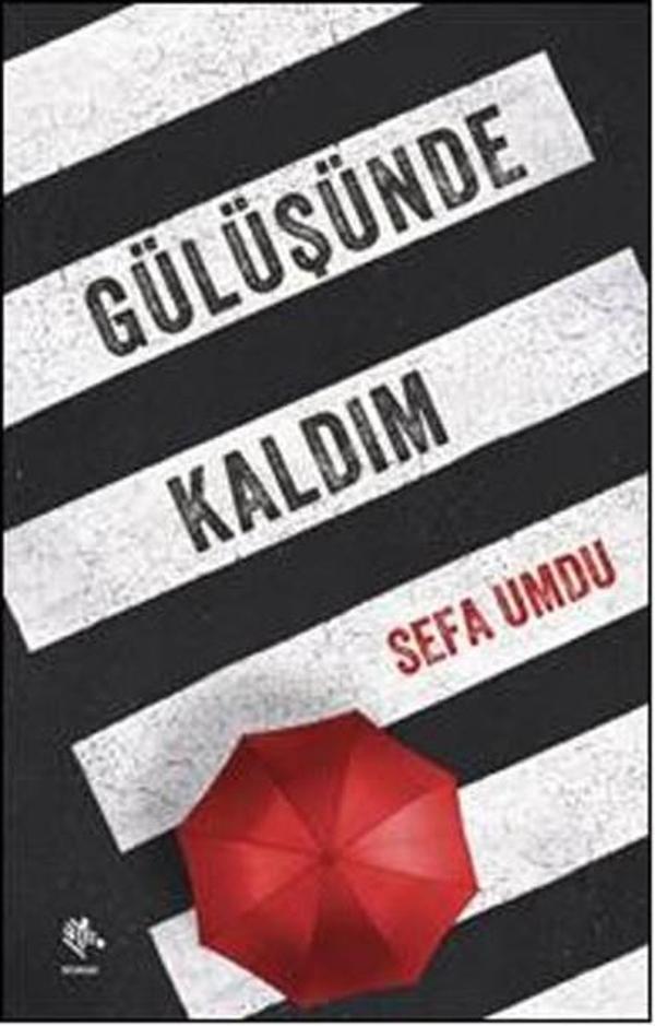 Gülüşünde Kaldım - Zebra Yayınları - Image 1