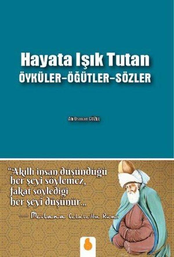 Hayata Işık Tutan Öyküler-Öğütler-Sözler - Sistem Ofset Yayıncılık - Image 1