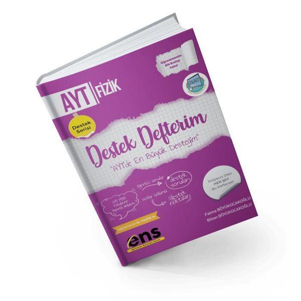 ENS Yayıncılık AYT Fizik Destek Defterim - Ens Yayıncılık - Image 1