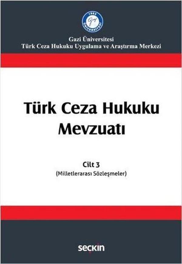 Türk Ceza Hukuku Mevzuatı Cilt 3 - Seçkin Yayıncılık - Image 1
