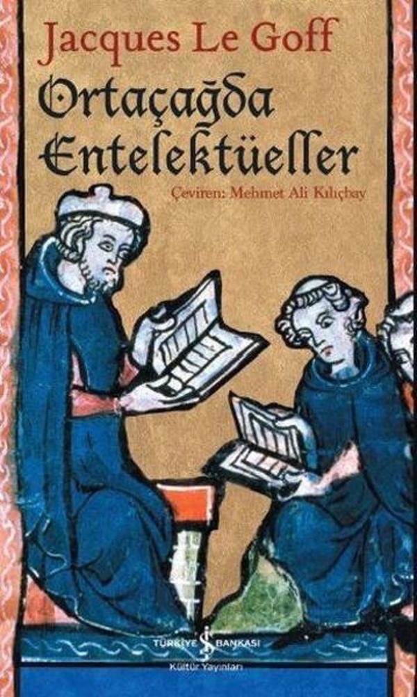 Ortaçağda Entelektüeller - İş Bankası Kültür Yayınları - Image 1