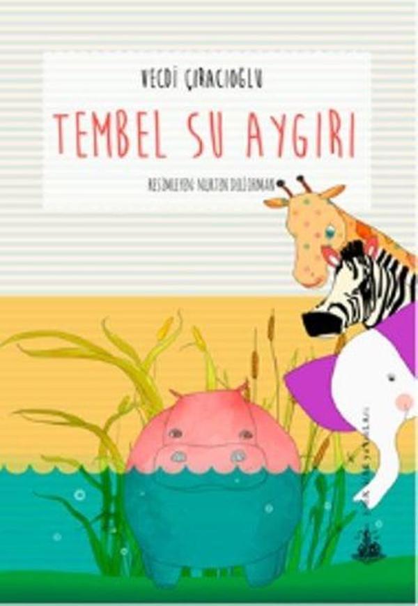 Tembel Su Aygırı - Yitik Ülke Yayınları - Image 1