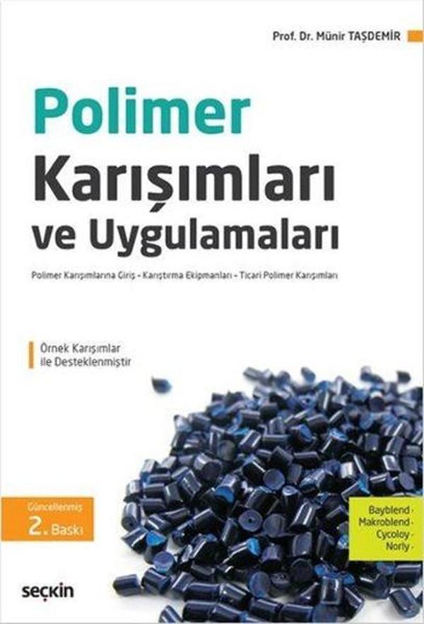 Polimer Karışımları ve Uygulamaları - Seçkin Yayıncılık - Image 1