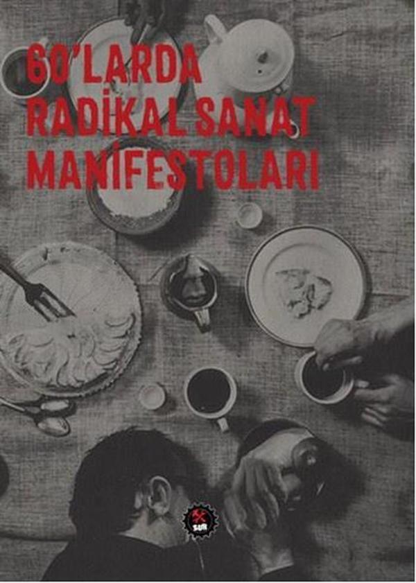 60'larda Radikal Sanat Manifestoları - Sub Yayınları - Image 1