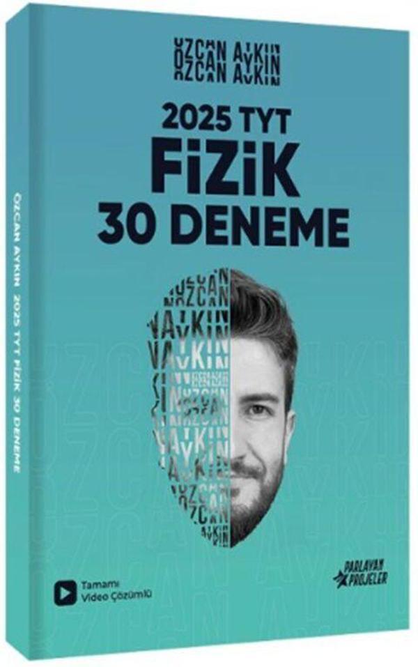 Özcan Aykın 2025 TYT Fizik Tamamı Video Çözümlü 30 Deneme - Parlayan Projeler - Image 1