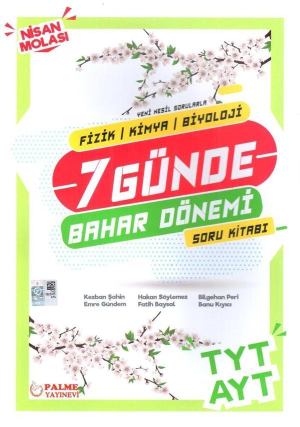 Palme Yayınları TYT AYT Fizik Kimya Biyoloji 7 Günde Bahar Dönemi Soru Kitabı - Palme Yayınları - Image 1