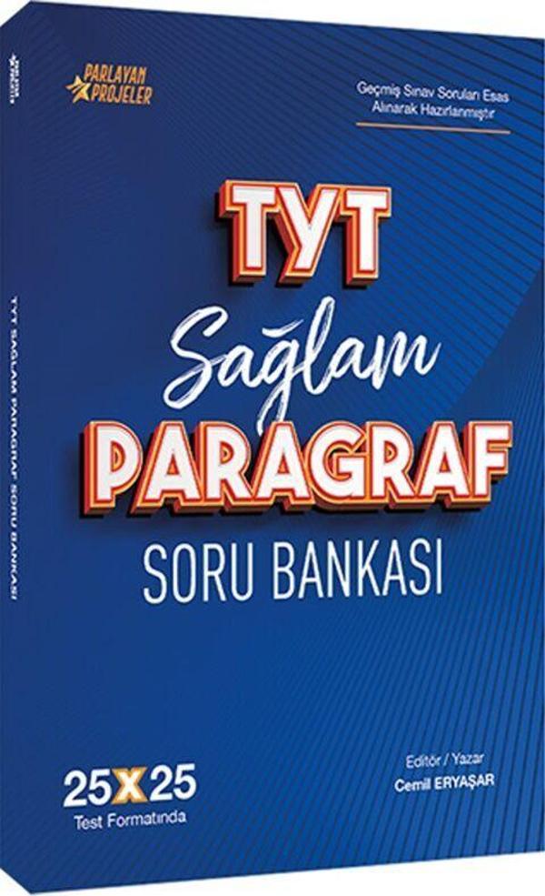 Parlayan Projeler TYT Sağlam Paragraf Soru Bankası 25 x 25 Deneme Formatında - Parlayan Projeler - Image 1