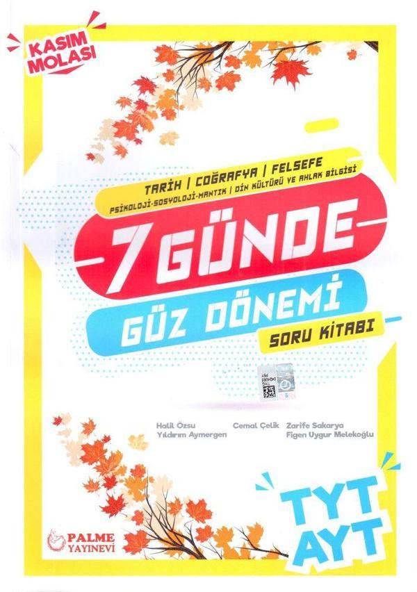 Palme Yayınları TYT AYT Tarih Coğrafya Felsefe 7 Günde Güz Dönemi Soru Kitabı - Palme Yayınları - Image 1