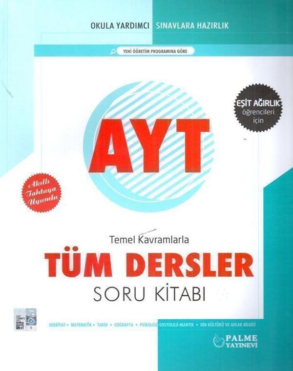 Palme Yayınları AYT Eşit Ağırlık Temel Kavramlarla Tüm Dersler Soru Kitabı - Palme Yayınları - Image 1