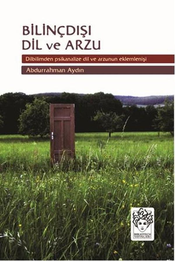 Bilinçdışı Dil ve Arzu - Bibliotech Yayınları - Image 1