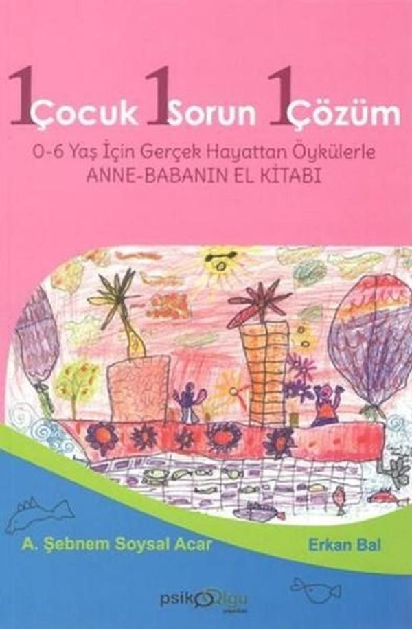 1 Çocuk 1 Sorun 1 Çözüm - Psikoolgu - Image 1