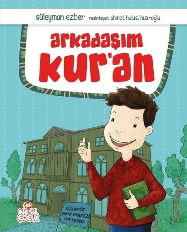 Arkadaşım Kur'an - Nesil Çocuk Yayınları - Image 1
