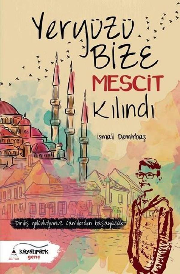 Yeryüzü Bize Mescit Kılındı - Kayalıpark Genç - Image 1