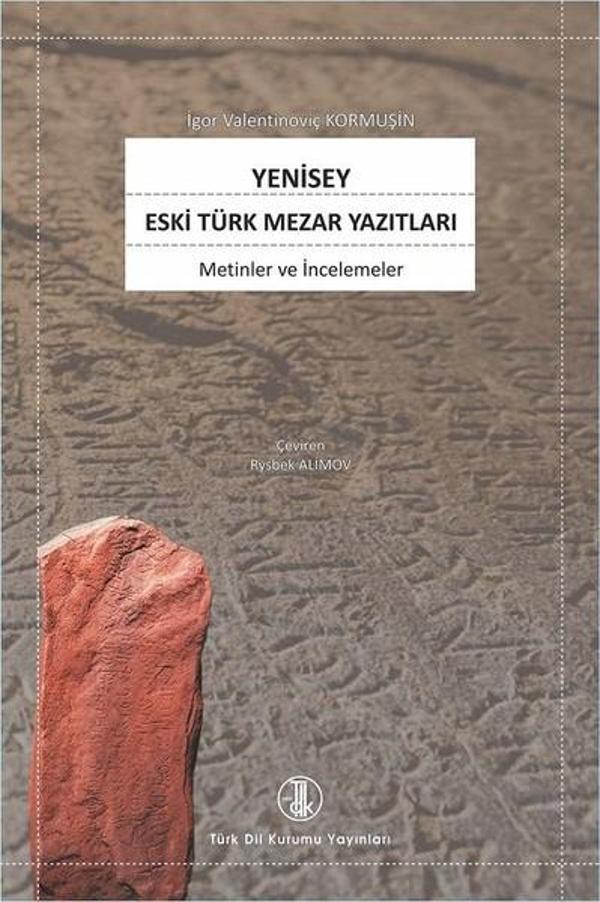 Yenisey Eski Türk Mezar Yazıtları - Türk Dil Kurumu Yayınları - Image 1
