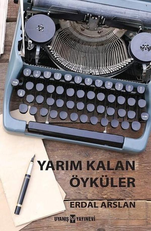 Yarım Kalan Öyküler - Uyanış Yayınevi - Image 1