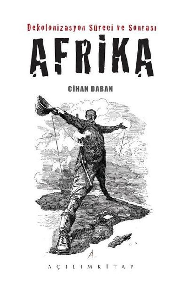 Dekolonizasyon Süreci ve Sonrası Af - Açılım Kitap - Image 1