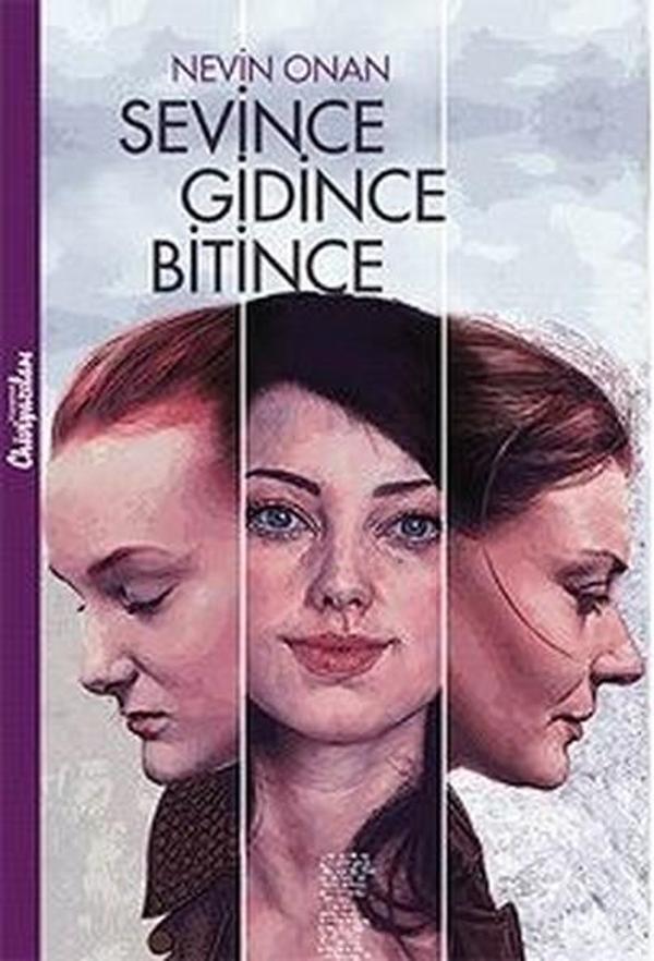 Sevince Gidince Bitince - Chiviyazıları Yayınevi - Image 1