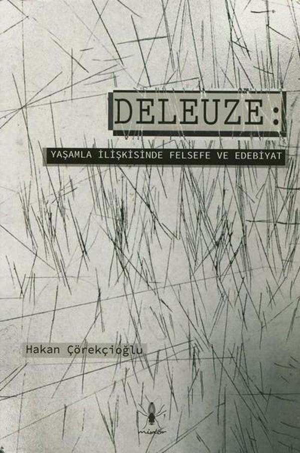 Deleuze Yaşamla İlişkisinde Felsefe ve Edebiyat - Minör Yayınevi - Image 1