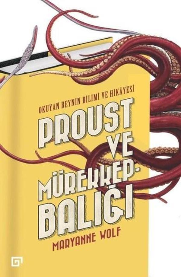 Proust ve Mürekkepbalığı-Okuyan Beynin Bilimi ve Hikayesi - Koç Üniversitesi Yayınları - Image 1