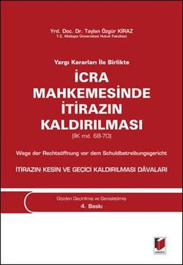 İcra Mahkemesinde İtirazın Kaldırılması - Adalet Yayınları - Image 1