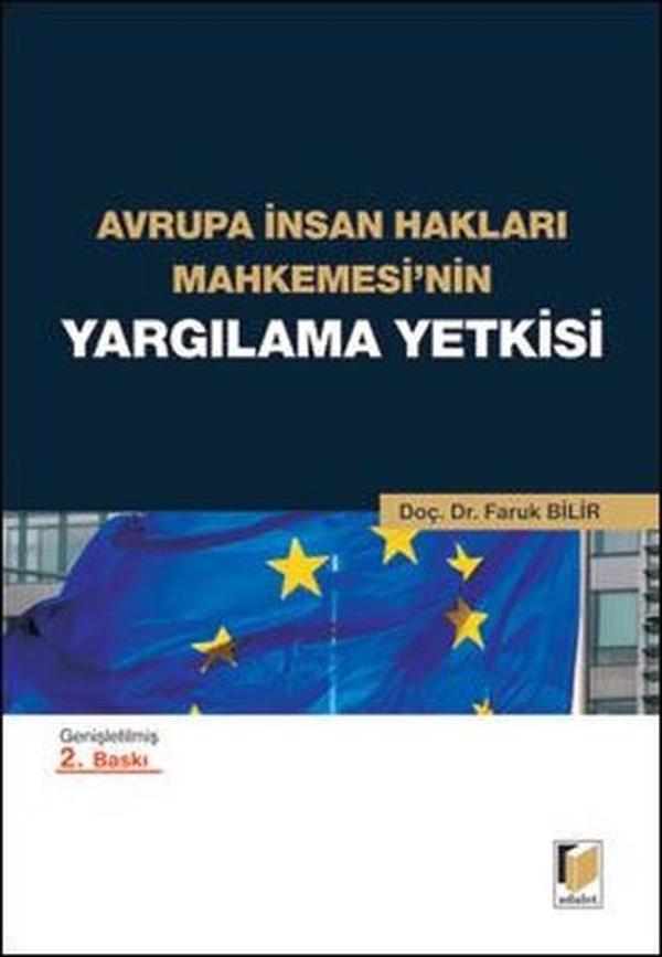 Avrupa İnsan Hakları Mahkemesi'nin Yargılama Yetkisi - Adalet Yayınları - Image 1