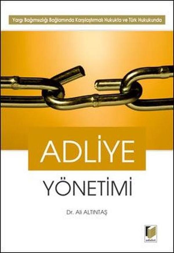 Adliye Yönetimi - Adalet Yayınları - Image 1