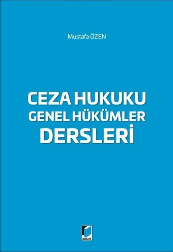 Ceza Hukuku Genel Hükümler Dersleri - Adalet Yayınları - Image 1