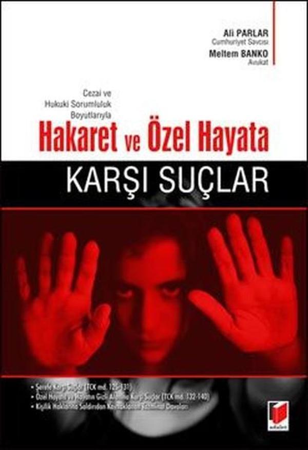 Hakaret ve Özel Hayata Karşı Suçlar - Adalet Yayınları - Image 1