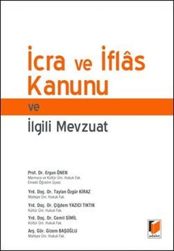 İcra ve İflas Kanunu ve İlgili Mevzuat - Adalet Yayınları - Image 1