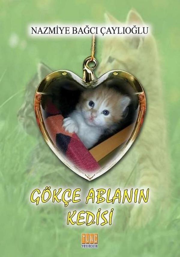 Gökçe Ablanı Kedisi - Tunç Yayıncılık - Image 1