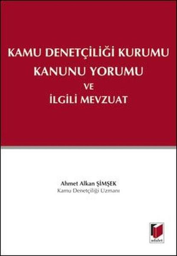 Kamu Denetçiliği Kurumu Kanunu Yorumu ve İlgili Mevzuat - Adalet Yayınları - Image 1