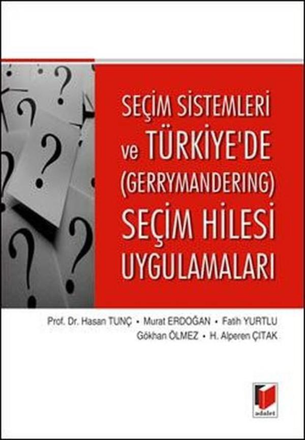Seçim Sistemleri ve Türkiyede Gerrymandering Seçim Hilesi Uygulamaları - Adalet Yayınları - Image 1
