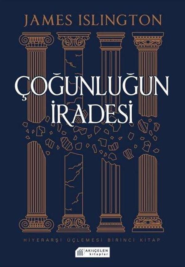 Çoğunluğun İradesi - Hiyerarşi Üçlemesi Birinci Kitap - Akılçelen Kitaplar - Image 1